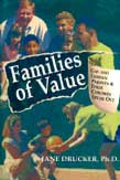 Families of Value: Gay and Lesbian Parents and Their Children Speak Out