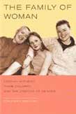 The Family of Woman: Lesbian Mothers, Their Children, and the Undoing of Gender