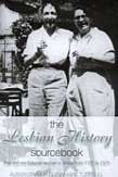 The Lesbian History Sourcebook: Love and Sex Between Women in Britain from 1780-1970