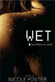 Wet: True Lesbian Sex Stories